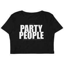 Load image into Gallery viewer, PARTY PEOPLE BLK Organic Crop Top