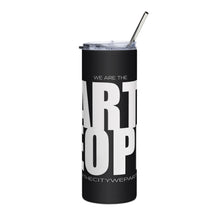 Load image into Gallery viewer, PARTY PEOPLE Stainless steel tumbler