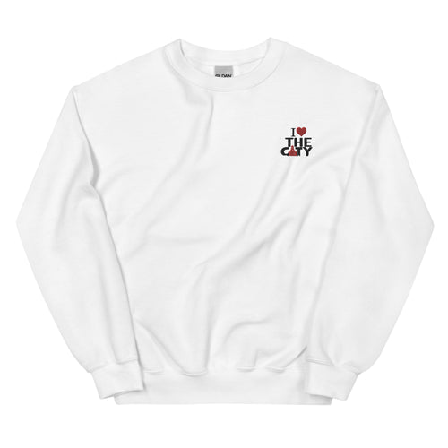 I LOVE THE C.I.T.Y. Embroidery WHT Unisex Sweatshirt